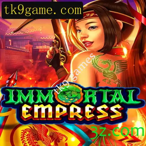 ImmortalEmpress: Um Mergulho Fascinante no Mundo de tk9 games